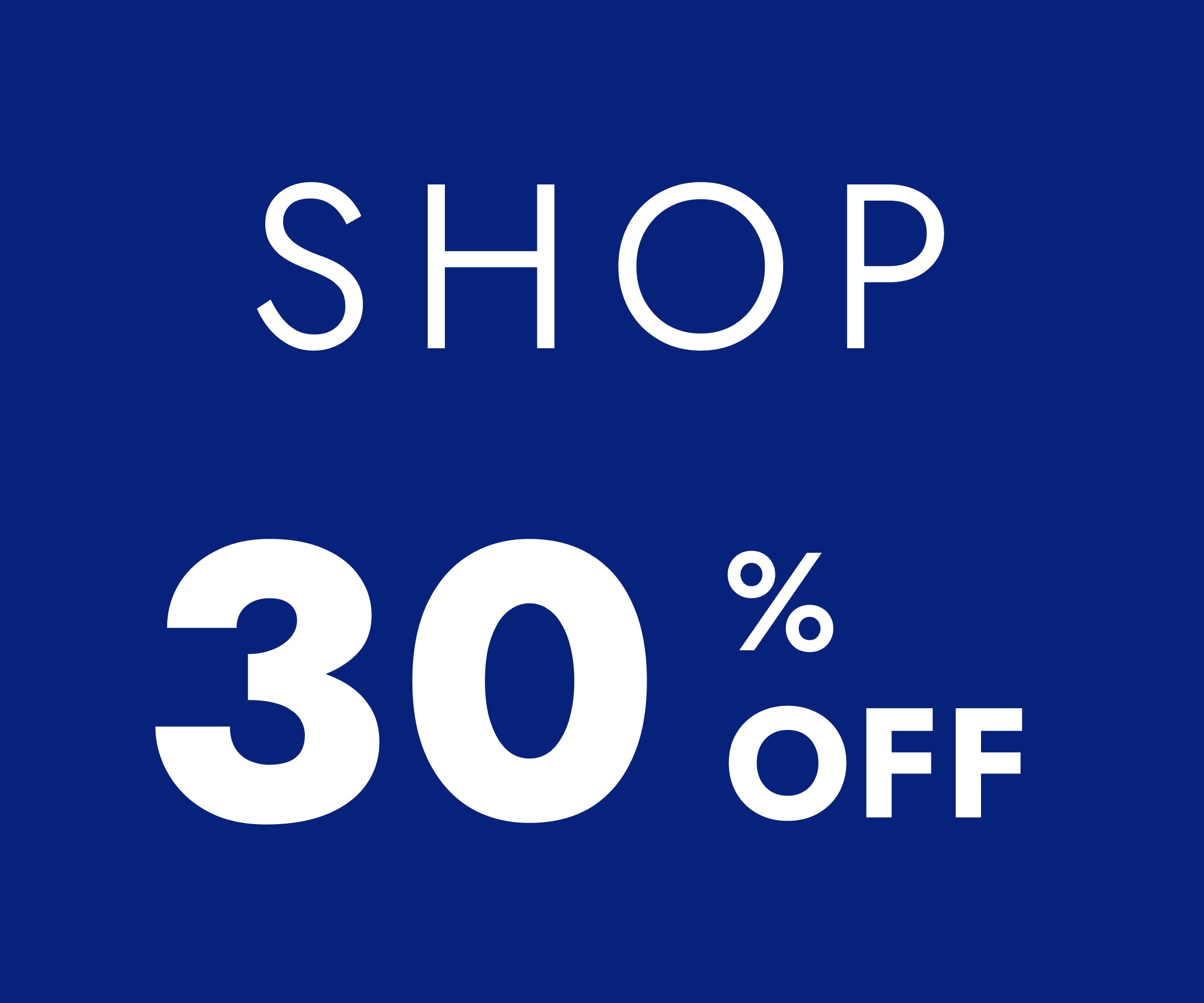 Shop 30% Off Sale Promo