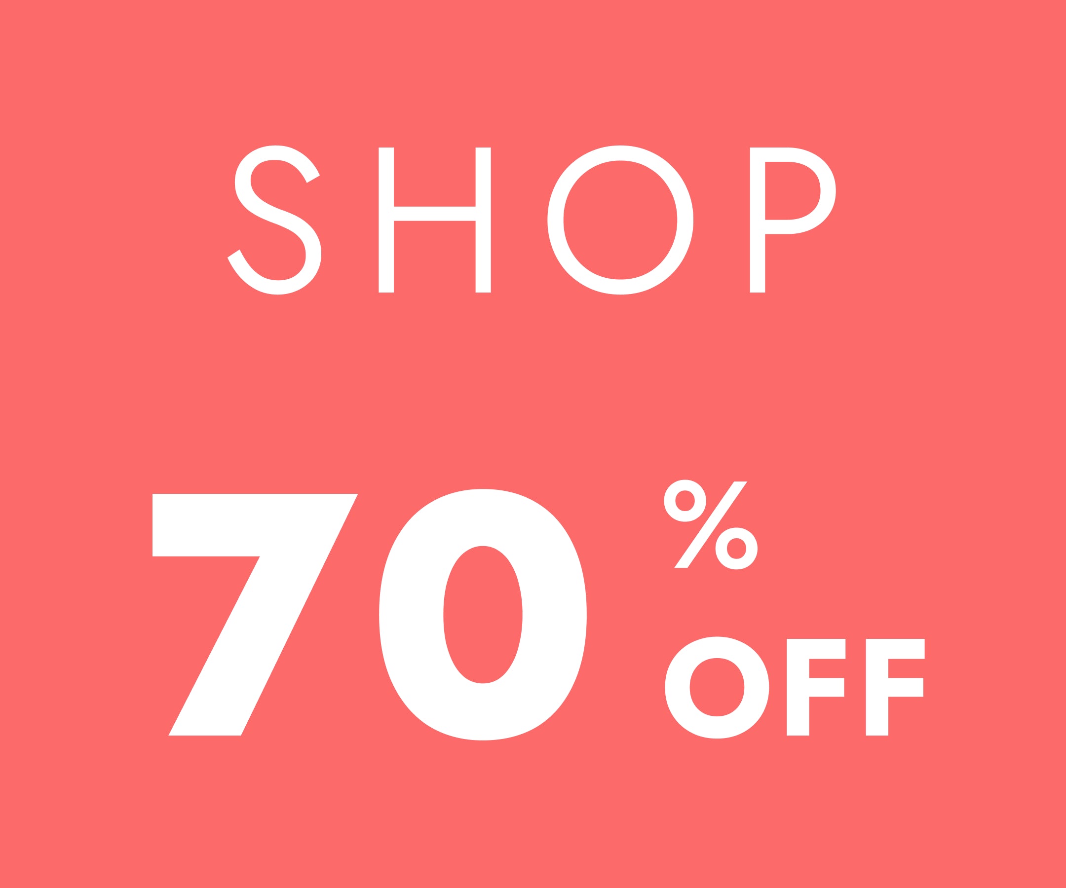 Shop 70% Off